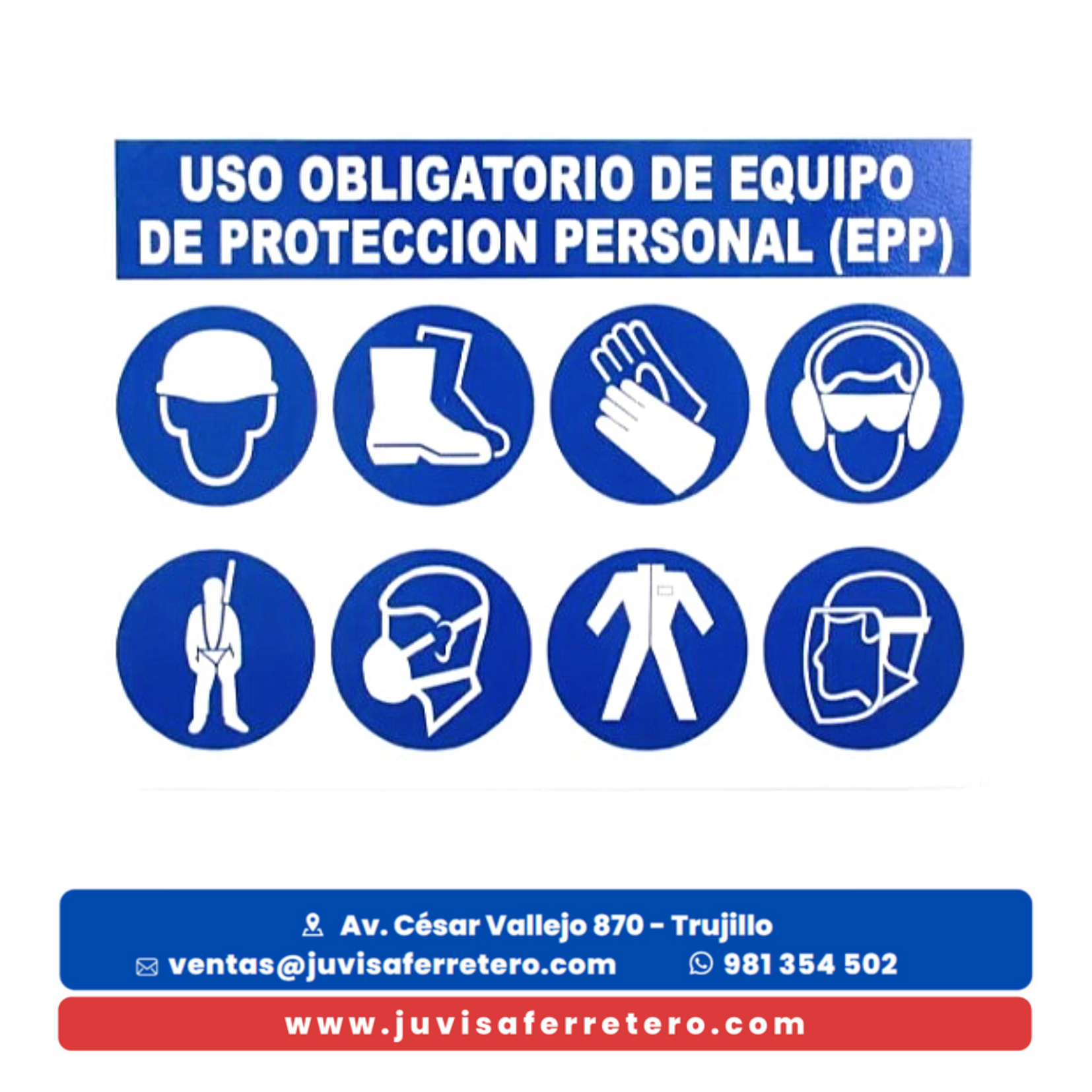 USO OBLIGATORIO EPP JUVISA FERRETERO SAC
